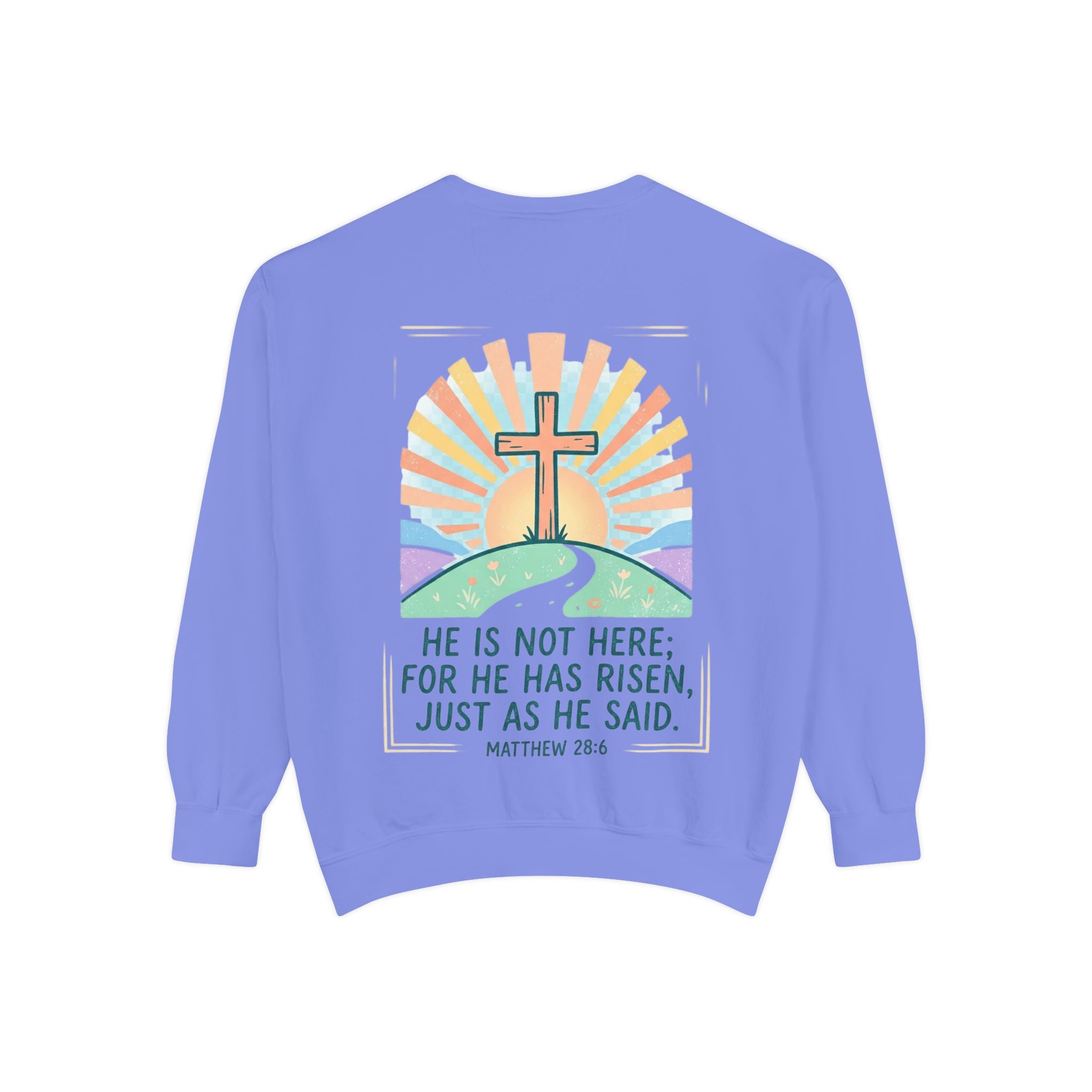 He Is Risen Sunrise | Crewneck Sweatshirt