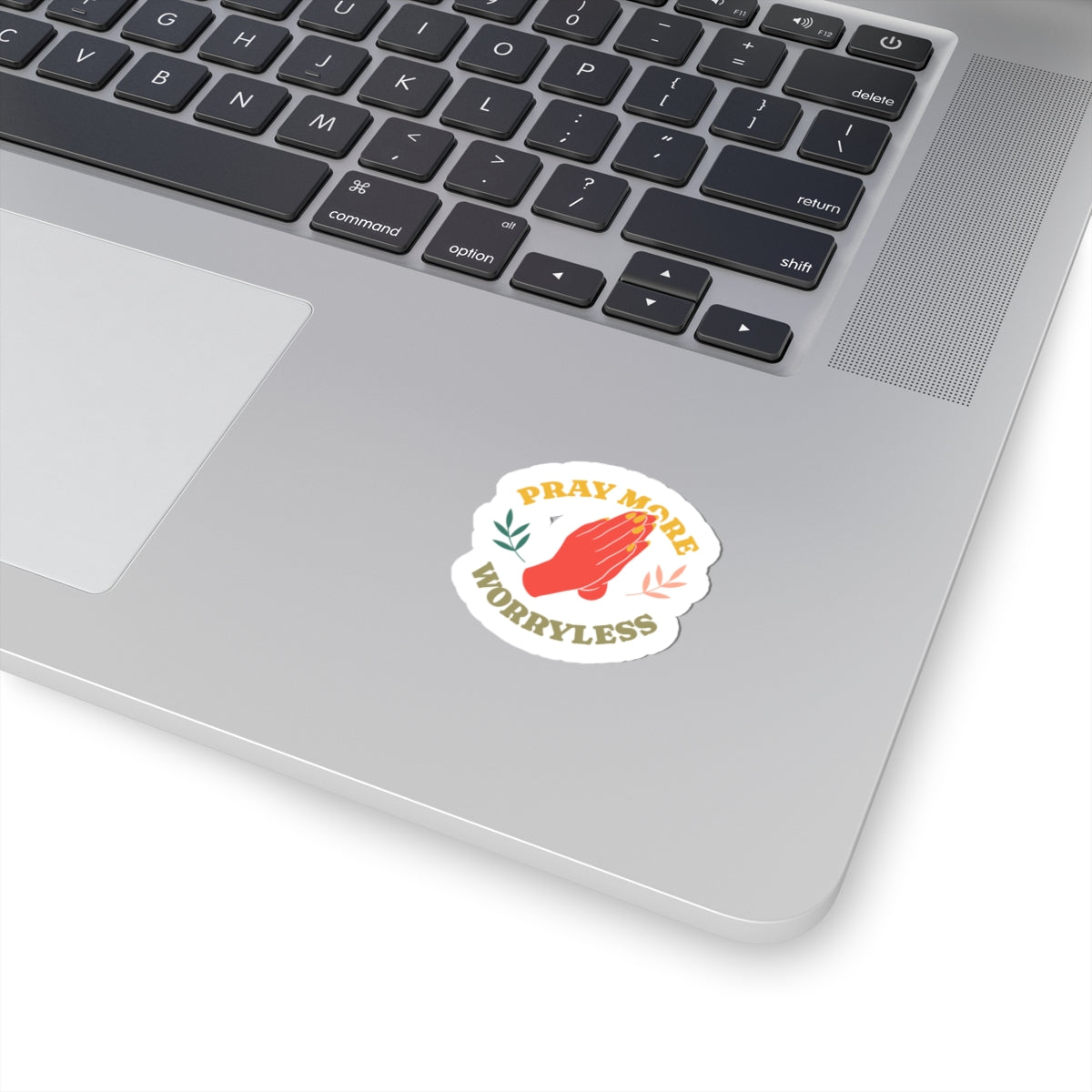 Pray More Worry Less | Sticker