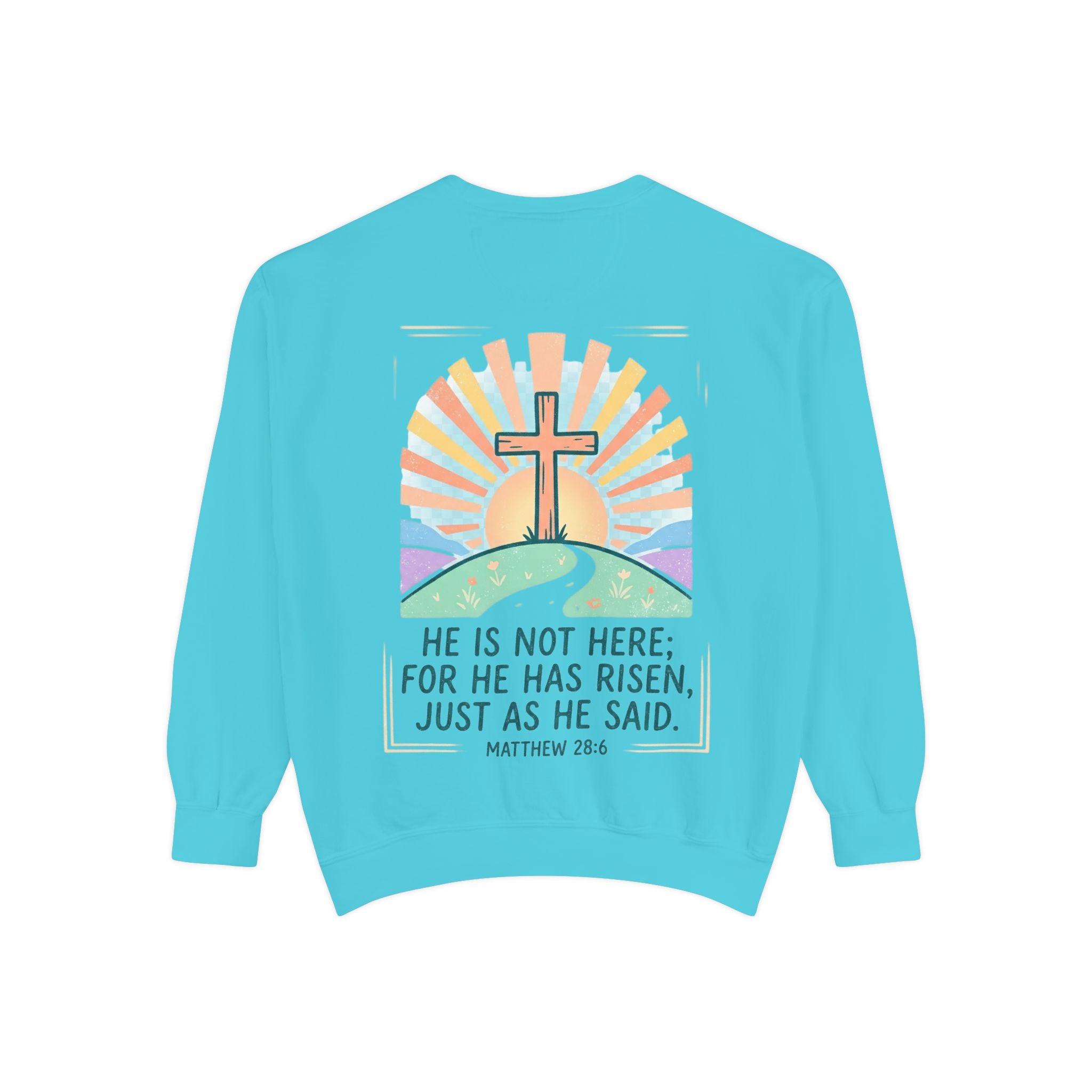 He Is Risen Sunrise | Crewneck Sweatshirt