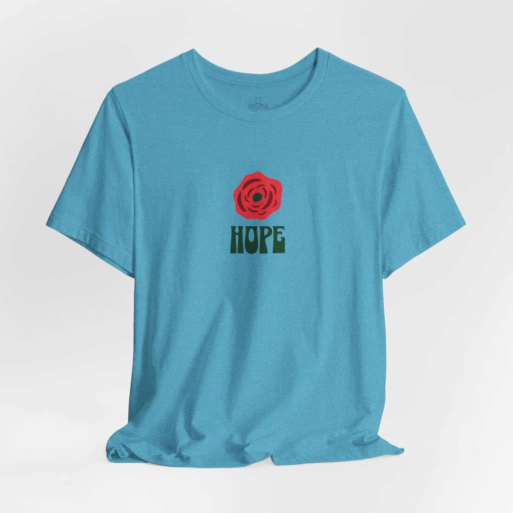 Hope Rose | Comfort Tee
