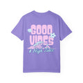 Good Vibes & High Tides | Comfort Tee